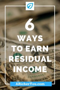Pinterest - 6 Ways to Earn Residual Income